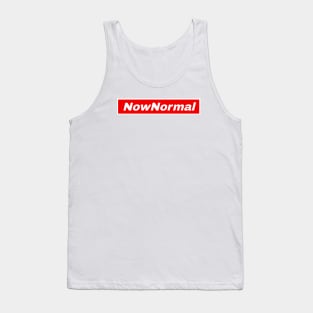 Now Normal T-shirt Tank Top